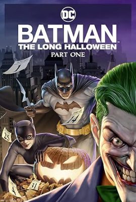 Batman: Long Halloween – Part One